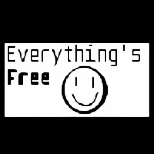 Everything's Free