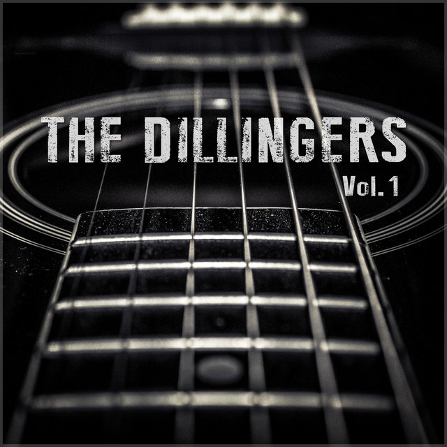 The Dillingers Vol. 1