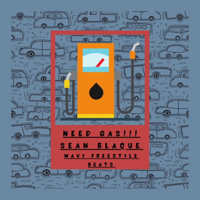 Need Gas: Wavy Freestyle Beats