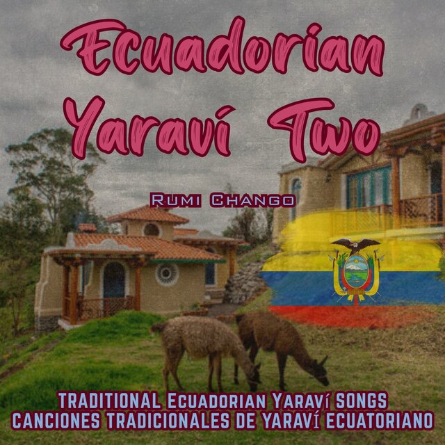 Ecuadorian Yaraví Two