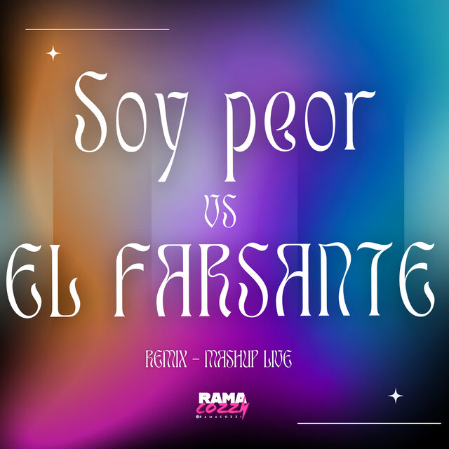 Soy Peor Vs. El Farsante (Mashup ) (Remix)