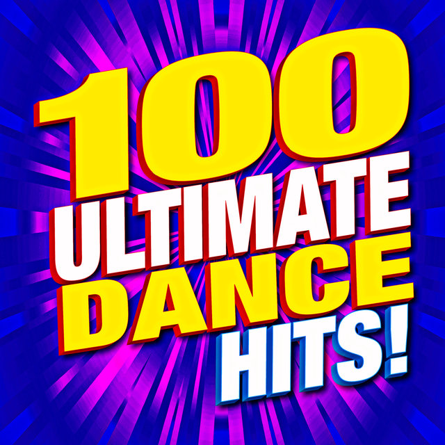 100 Ultimate Dance Hits!