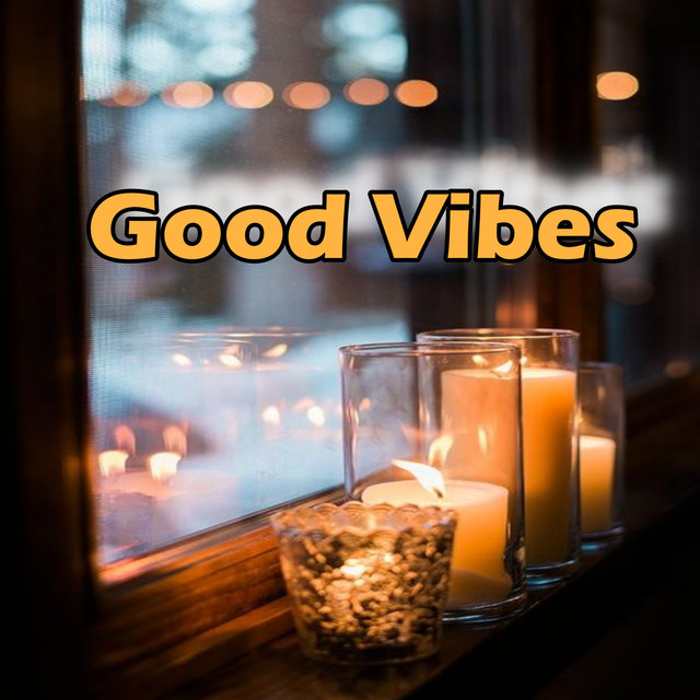 Good Vibes