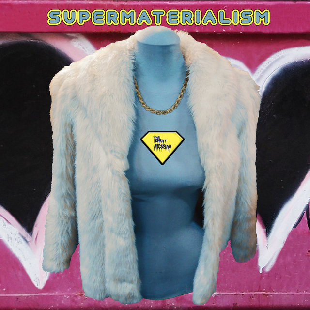 Supermaterialism