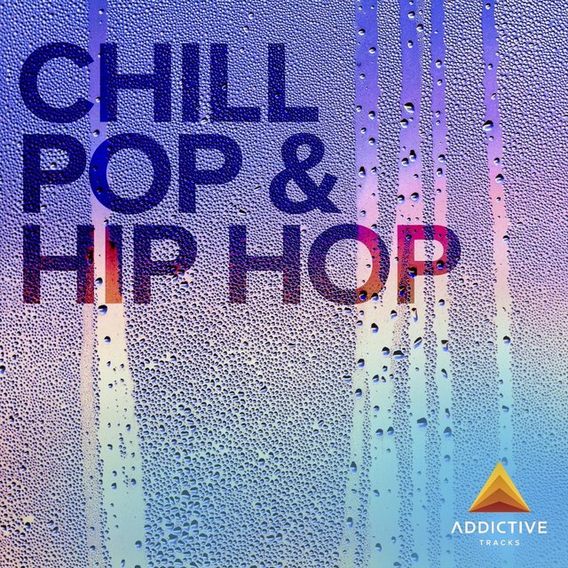 Chill Pop & Hip Hop