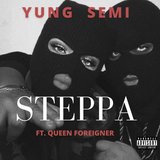 Steppa (feat. Queen Foreigner)