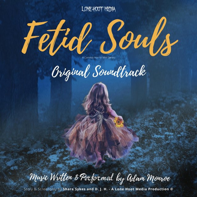 Fetid Souls (Original Soundtrack)