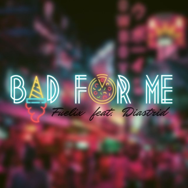 Bad For Me (feat. Diastrid)