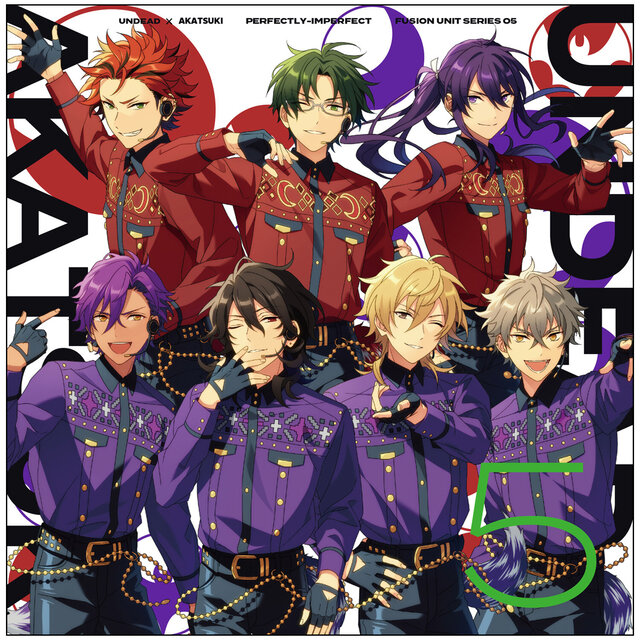 UNDEAD ✕ 紅月「PERFECTLY-IMPERFECT」 あんさんぶるスターズ！！ FUSION UNIT SERIES 05