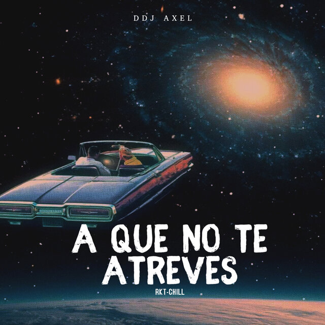 A Que No Te Atreves (Rkt Chill)