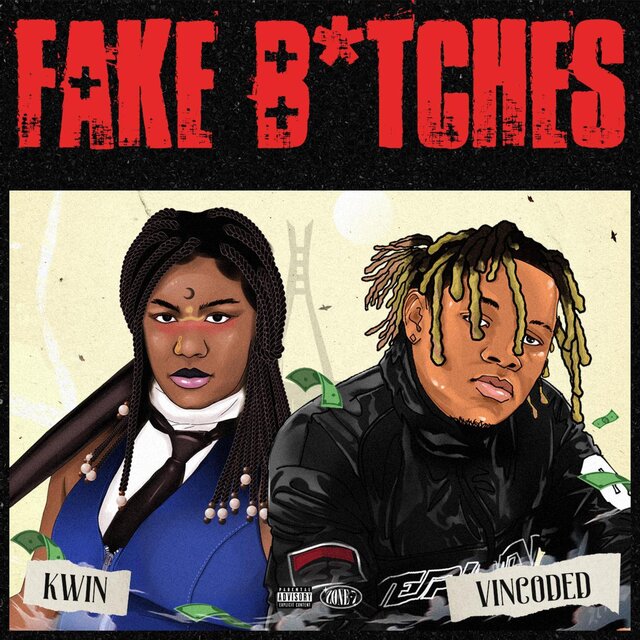 Fake Bitches (feat. KwinDsiren)