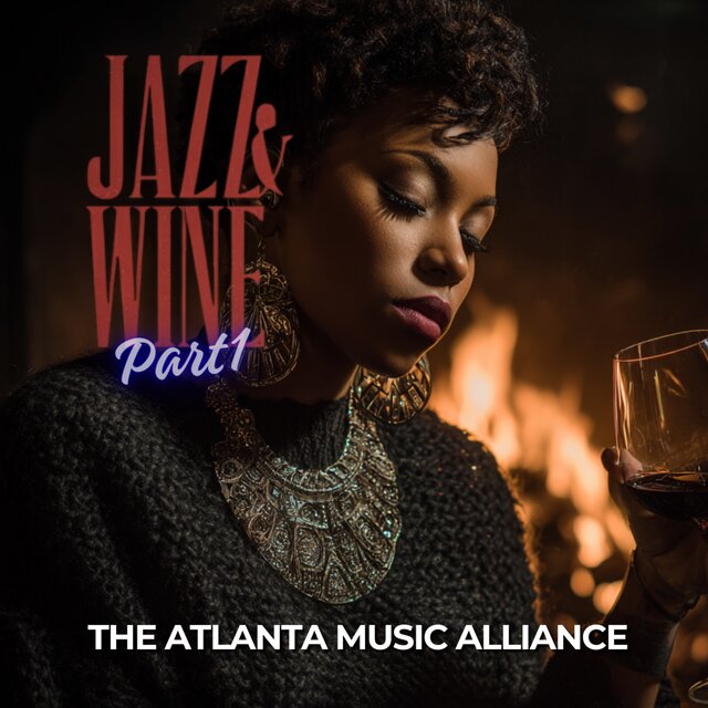 Wine And Jazz (Part 1)