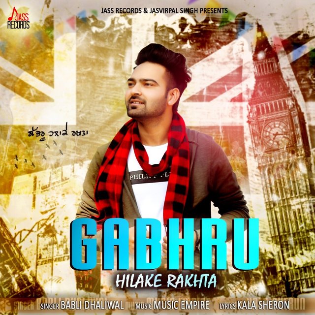 Gabhru Hilake Rakhta