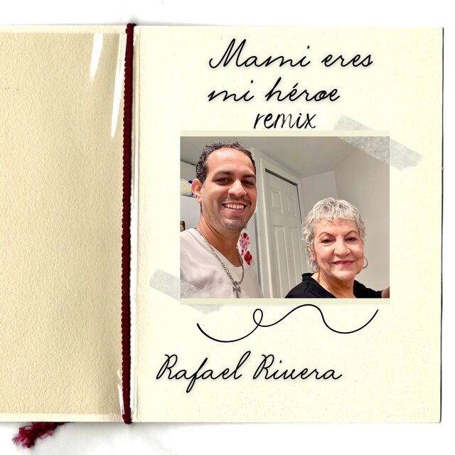Mami Eres Mi Héroe (Remix)