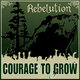 Cover art for album Courage To Grow by Rebelution