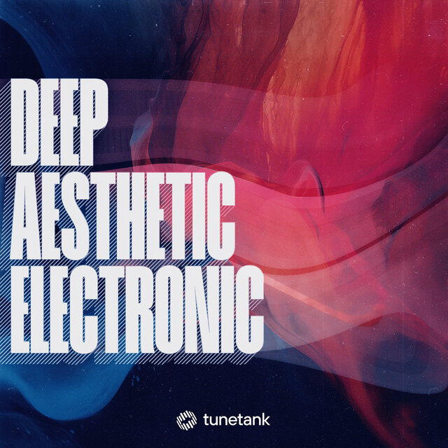 Deep Aesthetic Electronic