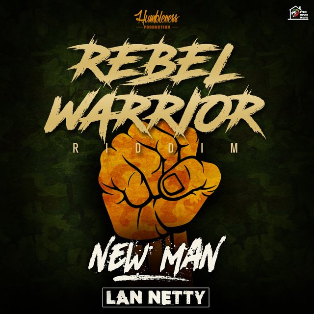 New Man - Rebel Warrior Riddim