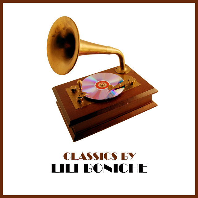 Classics by Lili Boniche