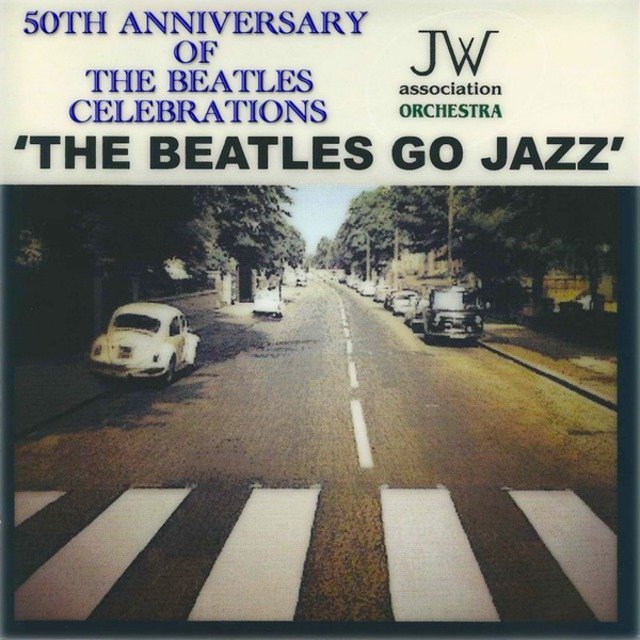 Beatles Jazz Tribute (50th Anniversary of the Beatles Celebrations)