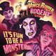 Cover art for album It's Fun to Be a Monster by Vince Ripper & The Rodent Show