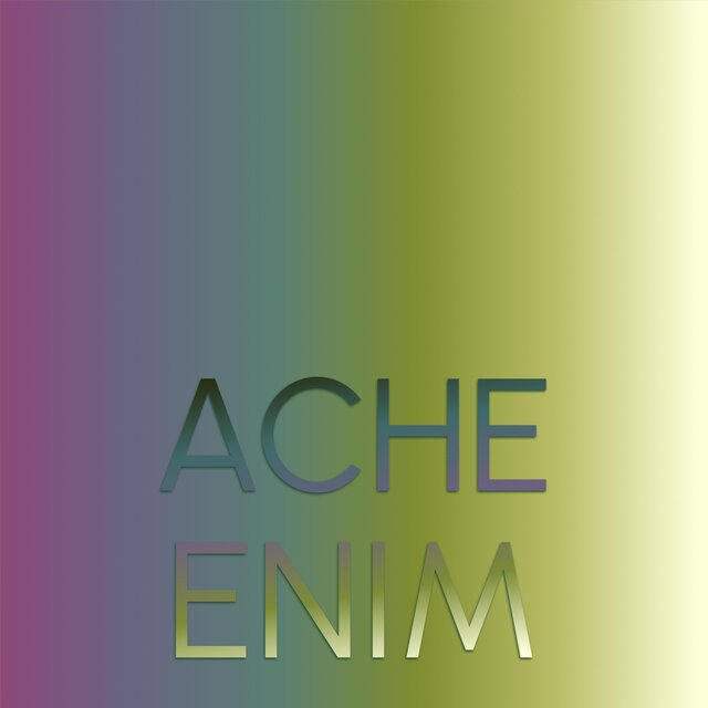Ache Enim