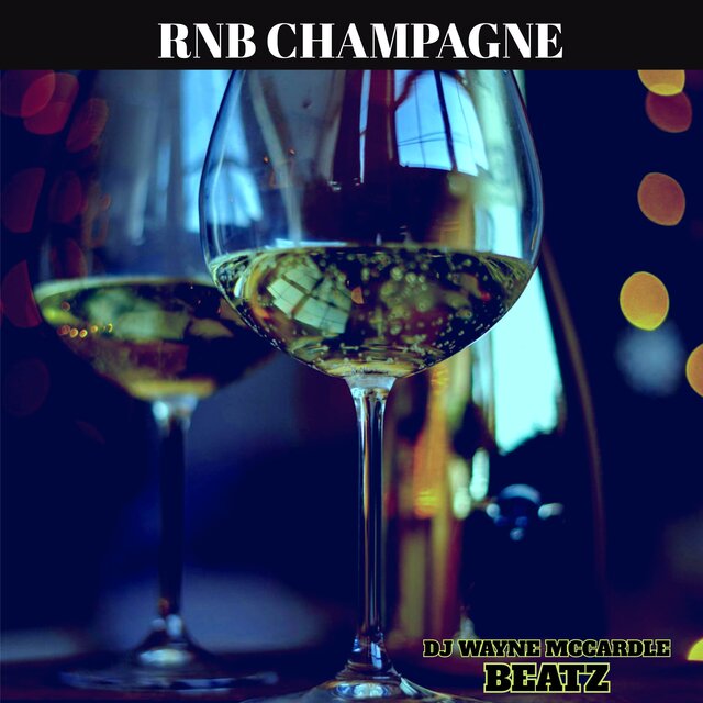RNB CHAMPAGNE