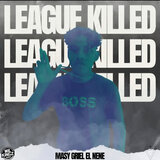 league killed
