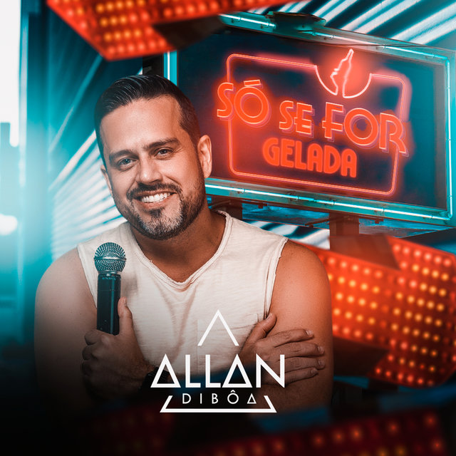 Só Se For Gelada