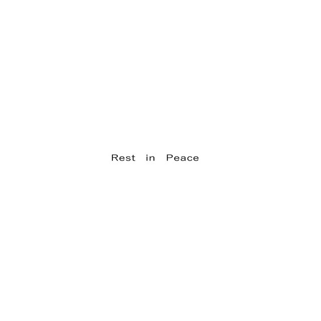 Rest In Peace