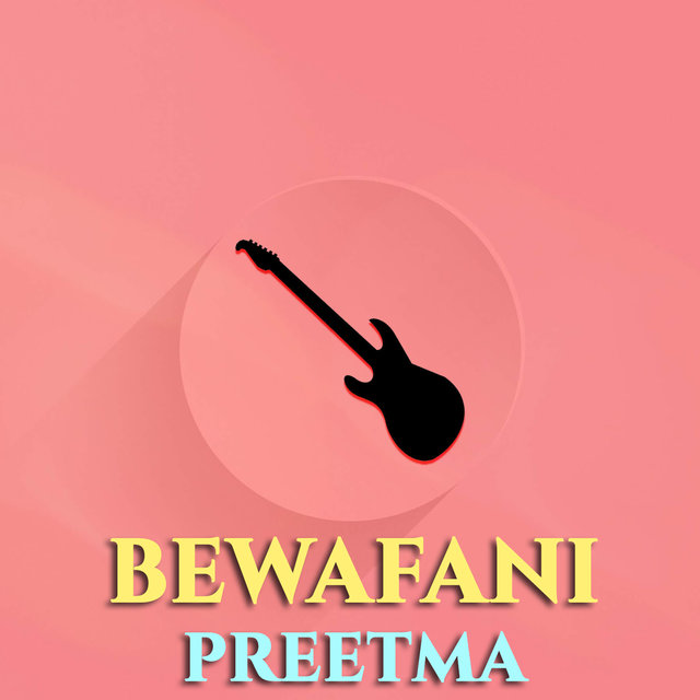 Bewafani Preetma
