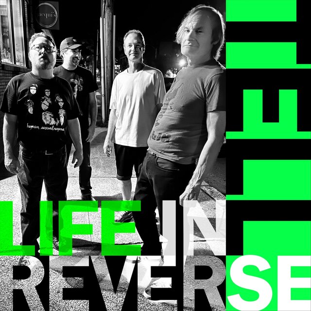 Life in Reverse
