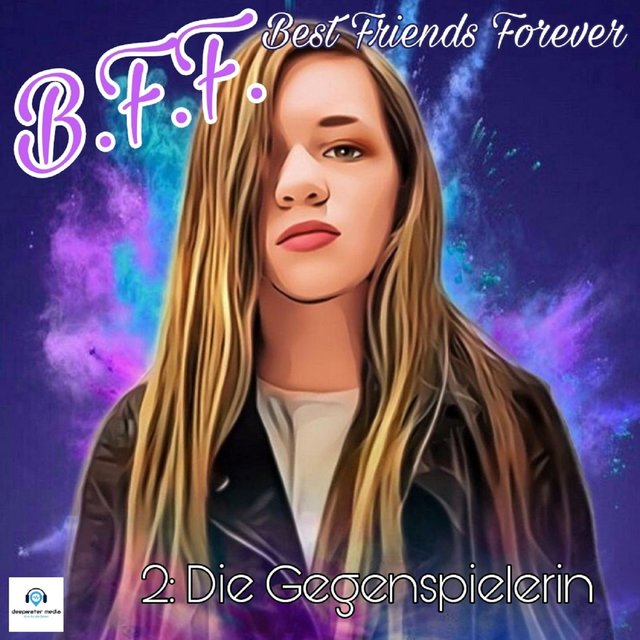 B.F.F. (Best Friends Forever Episode 2)