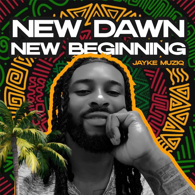 New Dawn New Beginning