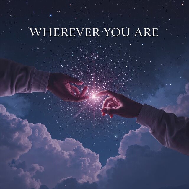 Wherever You Are