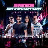 Mega Automotivo Last Night