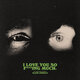 Cover art for album I Love You So F***ing Much by Glass Animals