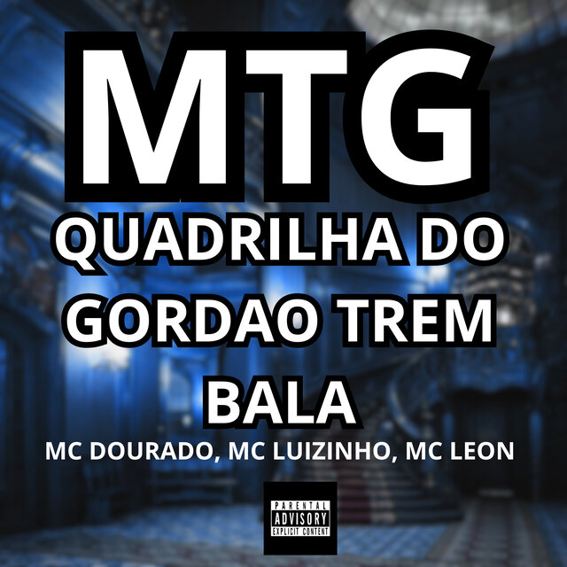Mtg Quadrilha do Gordao Trem Bala