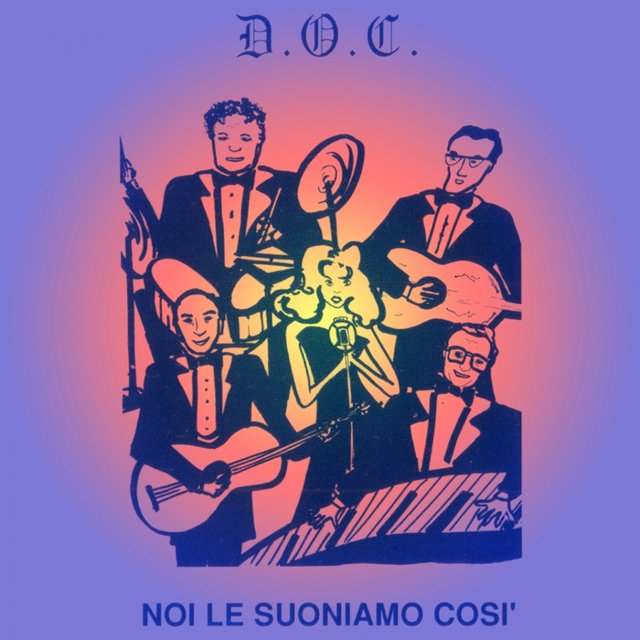 Noi le suoniamo così