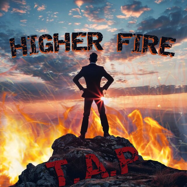 HIGHER FIRE