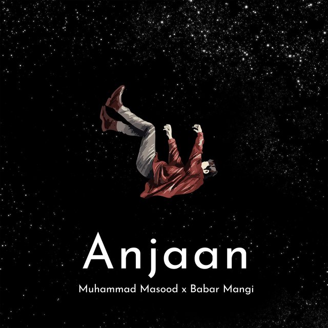 Anjaan (feat. Babar Mangi)