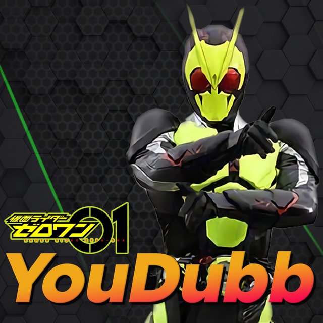 Kamen Rider Zero One (Versão Brasileira) by YouDubb on TIDAL