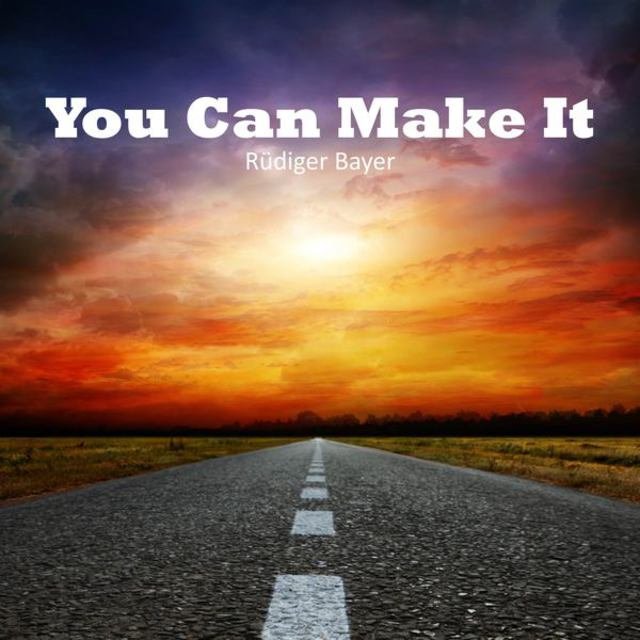 You Can Make It