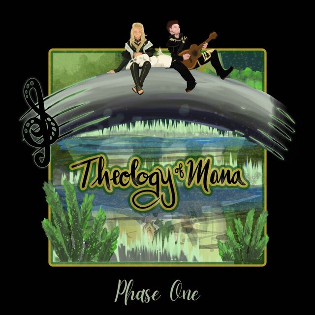 Theology of Mana (Phase One)