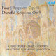 Cover art for album Fauré & Duruflé Requiems by conductor: Edward Higginbottom