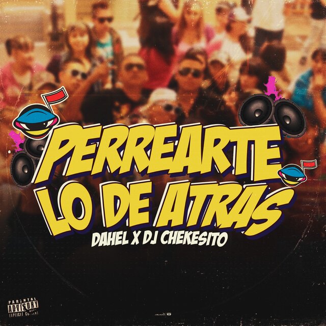 Perrearte Lo De Atras