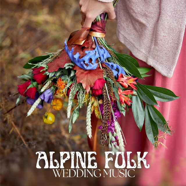 Alpine Folk Wedding Music