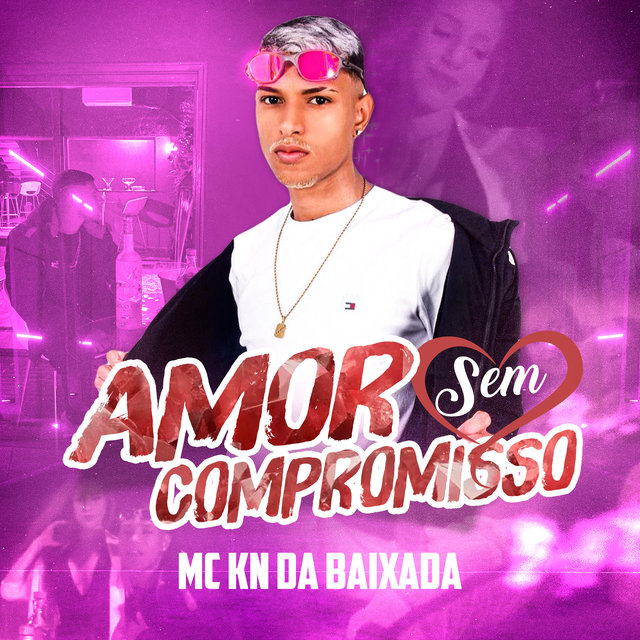 Amor Sem Compromisso