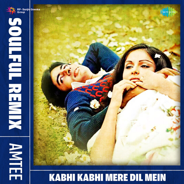 Kabhi Kabhi Mere Dil Mein (Soulful Remix)