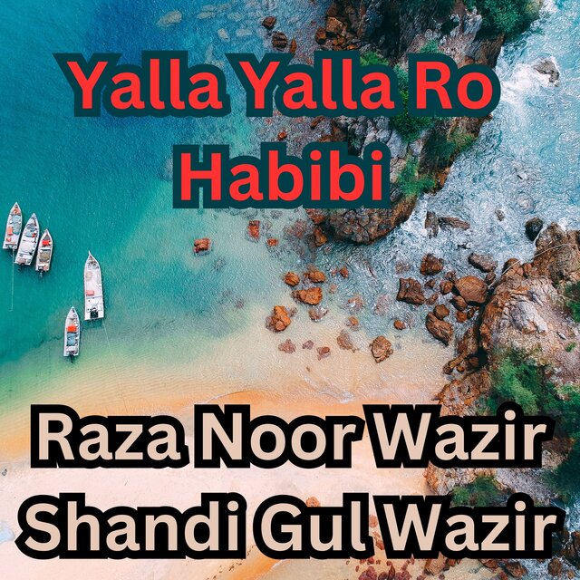 Yalla Yalla Ro Habibi