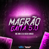 Magrão Gaita 5.0